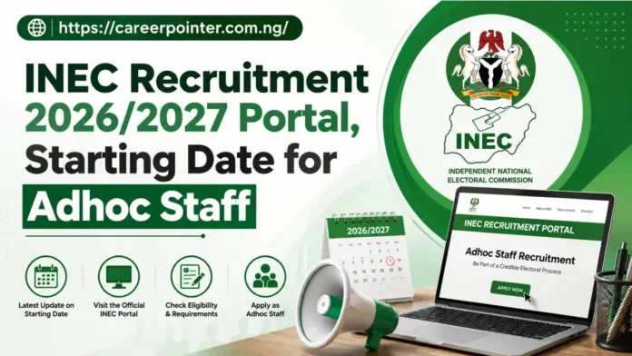 INEC Commences 2026 Recruitment Exercise Application Process and Key Details INEC Commences 2026 Recruitment Exercise: Application Process and Key Details